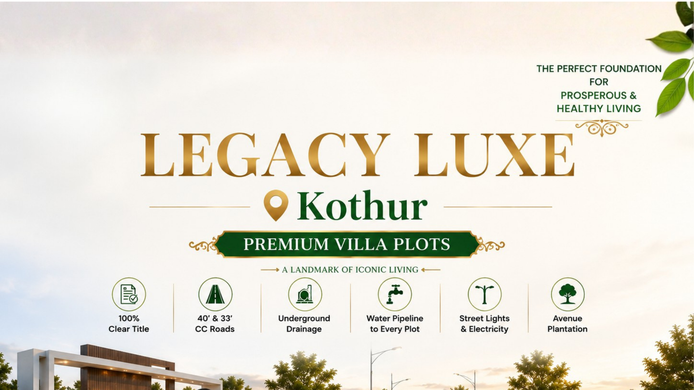 Legacy Luxe Kothur Villa Plots